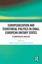 Europeanization and Territorial Politics in Small European Unitary States