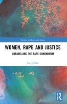 Victims, Culture and Society- Women, Rape and Justice