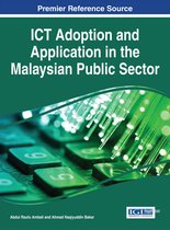 Advances in Public Policy and Administration- ICT Adoption and Application in the Malaysian Public Sector