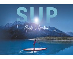 SUP - Guide to Freedom