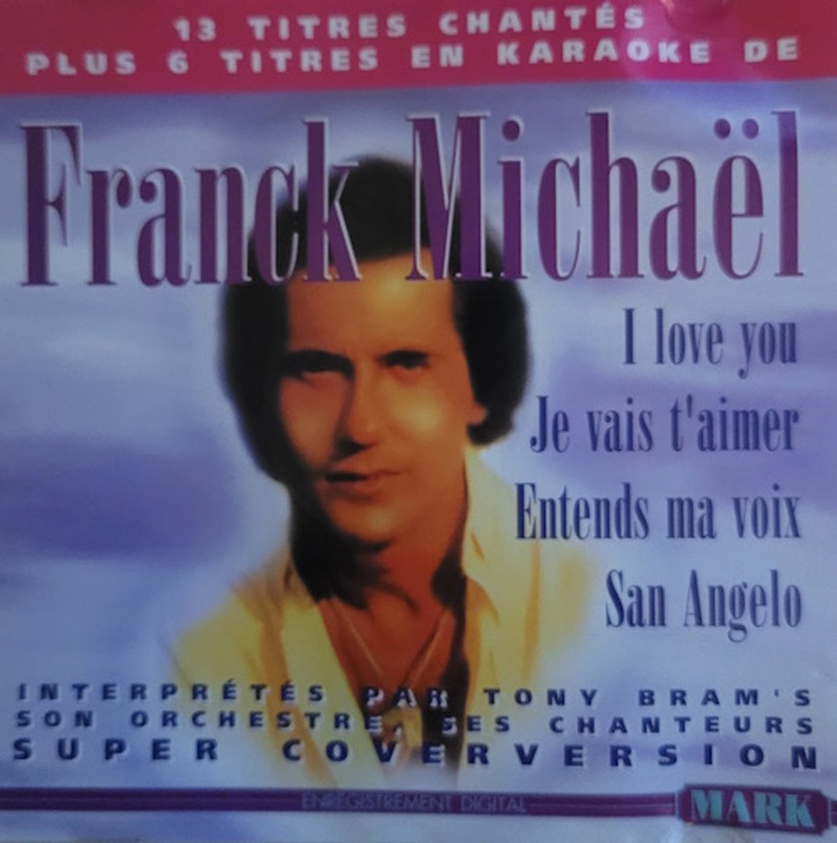 Frank Michael par Tony Bram's. son orchestra, ses chanteurs