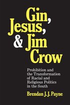 Making the Modern South- Gin, Jesus, and Jim Crow