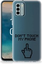 Leuk TPU Back Case Nokia G22 Hoesje Finger Don't Touch My Phone