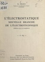 L'électrostatique, nouvelle branche de l'électrotechnique