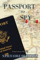 A Kat Lawson Mystery 2 - Passport to Spy