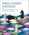 Kings, Queens and Rookies