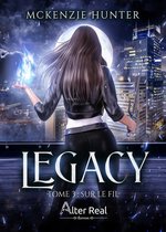Legacy 3 - Sur le fil