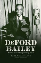 Distributed for the Country Music Foundation Press- DeFord Bailey