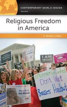 Contemporary World Issues - Religious Freedom in America