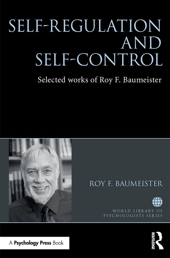 World Library of Psychologists- Self-Regulation and Self-Control