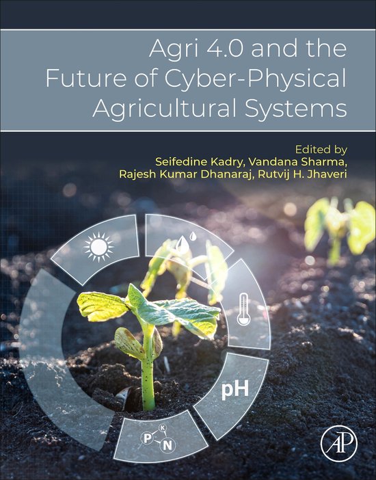 Agri 4.0 and the Future of Cyber-Physical Agricultural Syste ... - cover