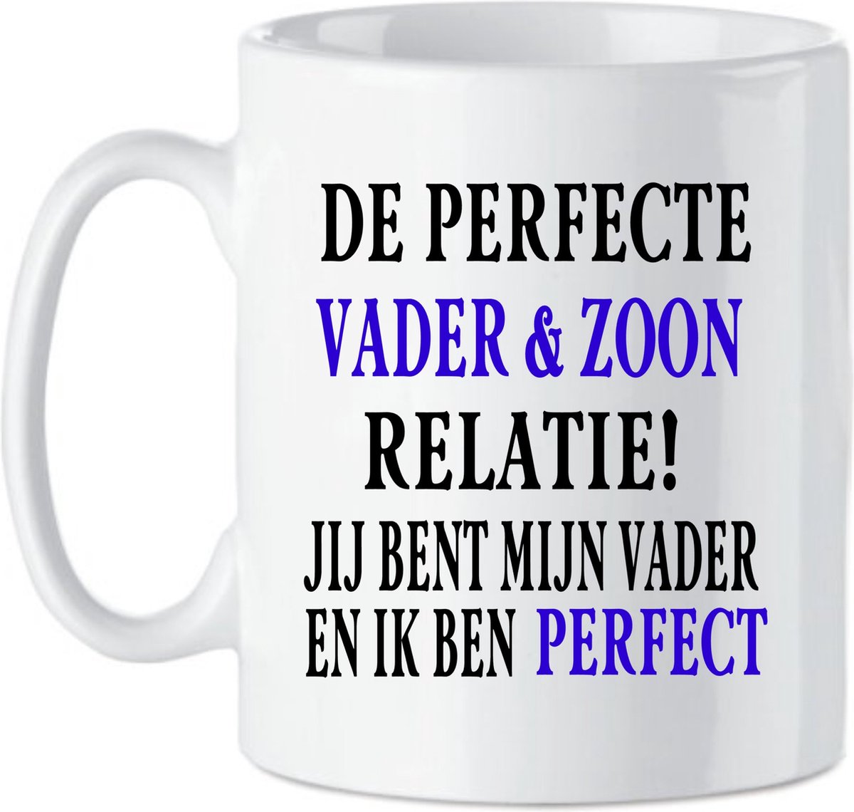 Koffie beker - thee mok tekst de perfecte vader en zoon relatie -