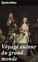 Voyage autour du grand monde