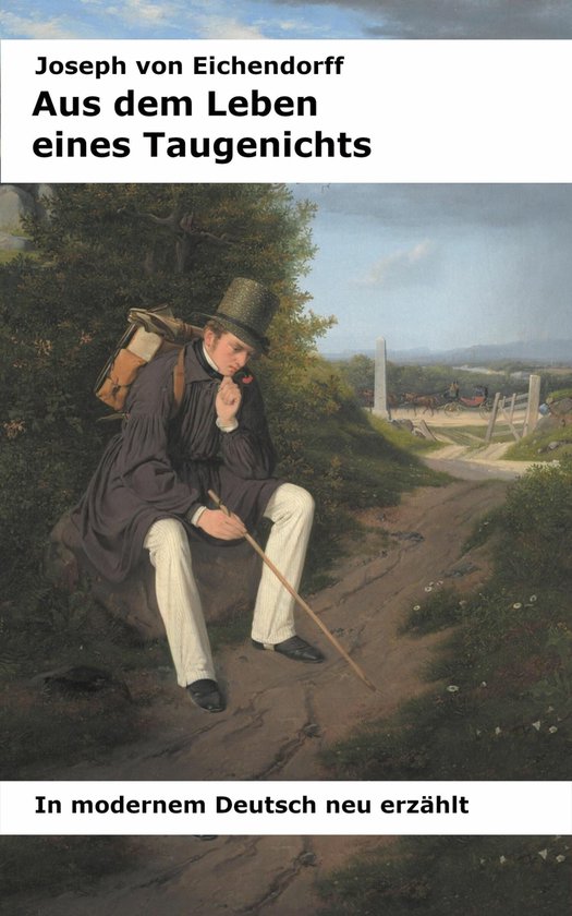 Aus dem Leben eines Taugenichts (ebook), Joseph Von Eichendorff