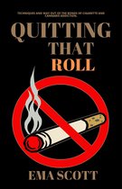How To Quit Addiction - Quitting That Roll