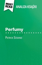 Perfumy książka Patrick Süskind (Analiza książki)