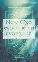New Age, esoterie en evangelie