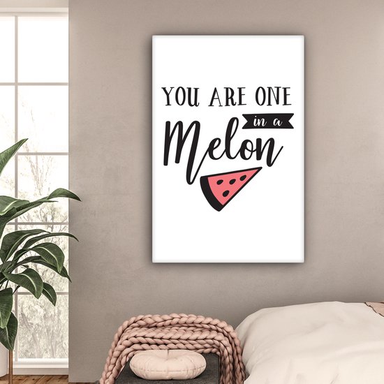 Tableau Peinture Citations - Proverbes - Tu es un dans un melon - 90x140 cm - Décoration murale
