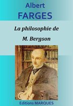La philosophie de M. Bergson