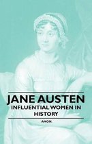 Jane Austen - Influential Women in History