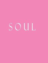 Soul: Decorative Book to Stack Together on Coffee Tables, Bookshelves and Interior Design - Add Bookish Charm Decor to Your