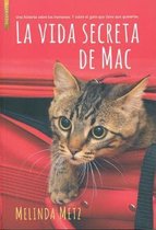 La Vida Secreta de Mac