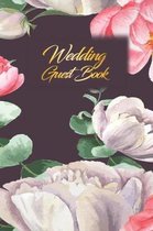 Wedding Guest Book: Wedding Guest Inpirational Message Advice Book for Newly Wed