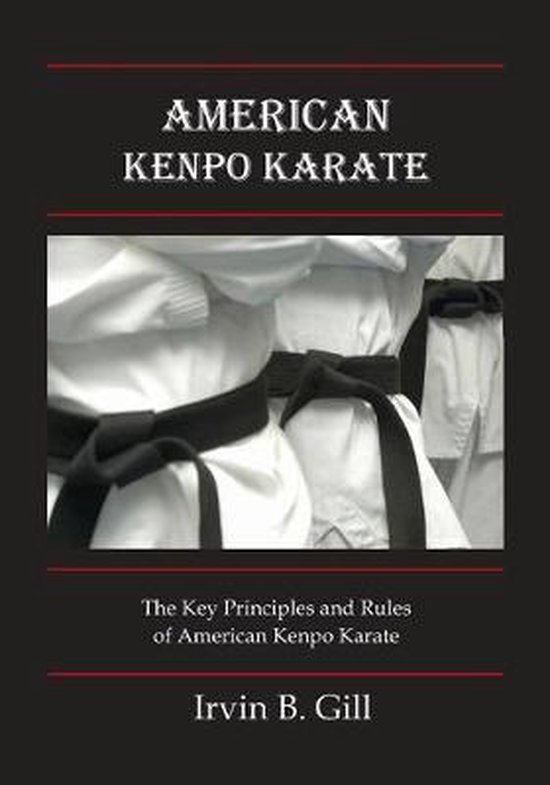 American Kenpo Karate: Its Key Principles and Rules - cover