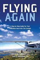Flying Again
