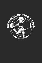 Groundhopping 1. Liga