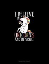 I Believe In Unicorns And In Myself: Cornell Notes Notebook