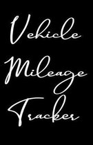 Vehicle Mileage Tracker