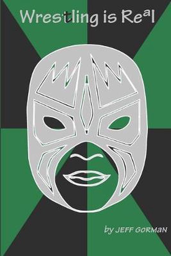 Wrestling Is Real - cover