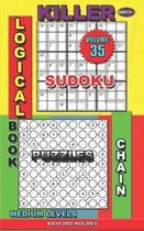 Logical book. Killer sudoku. Chain puzzles. Medium levels.: For adults and children.