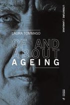Of and About Ageing