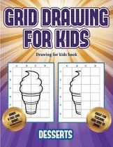 Drawing for kids book (Grid drawing for kids - Desserts)