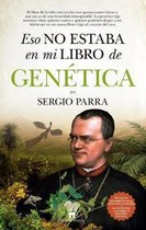 Eso No Estaba En Mi Libro de Genetica