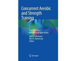 Concurrent Aerobic and Strength Training
