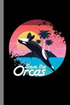 Save The Orcas