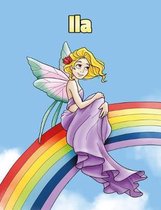 Ila: Personalized Composition Notebook - Wide Ruled (Lined) Journal. Rainbow Fairy Cartoon Cover. For Grade Students, Eleme