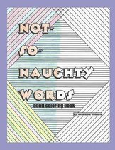 Not-So-Naughty Words