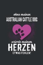 Ohne meinen Cattle Dog: Wochenplaner 2020 - Kalender mit einer Woche je Doppelseite und Jahres- und Monats�bersicht - ca. Din A5