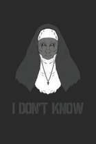 I Don't Know: College ruled Composition Notebook, Journal, Diary, Organizer, Planner
