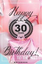 Lined Journal: 30th Birthday Gift Ideas For Her, For Him