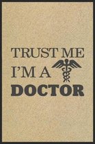 Trust Me I'm a doctor