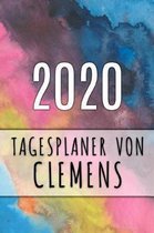 2020 Tagesplaner von Clemens: Personalisierter Kalender f�r 2020 mit deinem Vornamen