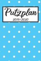 Putzplan 2019 / 2020: Haushaltsplaner 2019 2020 - Putzplan A5, Haushaltskalender, Timer, Uni Planer