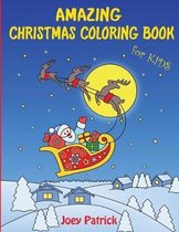 Amazing Christmas Coloring Book for Kids