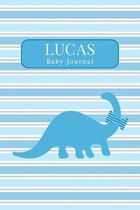 Lucas: Baby Journal: Dinosaur Blank Lined Notebook Blue Stripes Cover