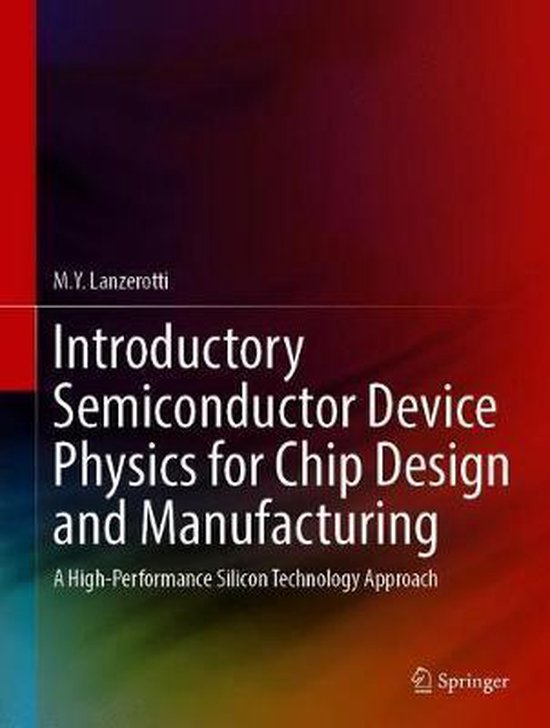 Introductory Semiconductor Device Physics for Chip Design and